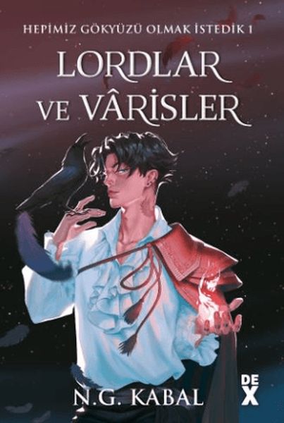 Hepimiz Gökyüzü Olmak İstedik 1 Lordlar ve Varisler - Ciltli (Kırmızı Şömiz)-zoom-