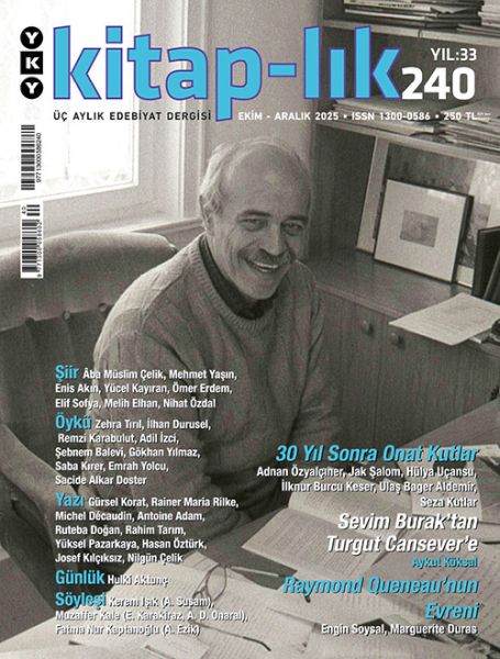 Kitap-lık Sayı 240 - Üç Aylık Edebiyat Dergisi (Ekim-Aralık 2025)-zoom-
