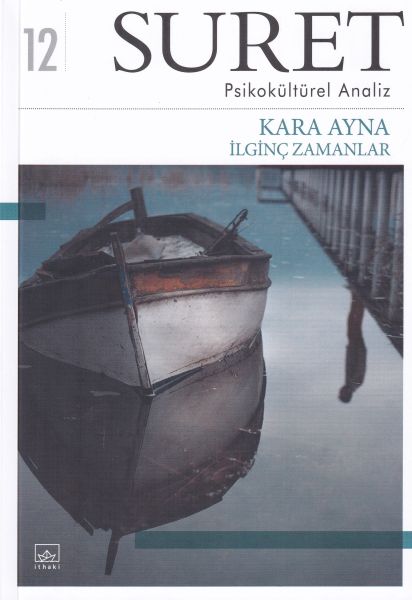 Suret - Psikokültürel Analiz - Kara Ayna İlginç Zamanlar-zoom-