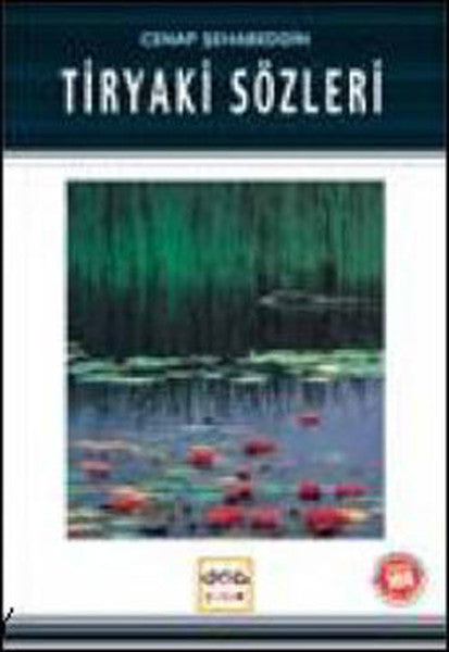 Tiryaki Sözleri / 100 Temel Eser-zoom-