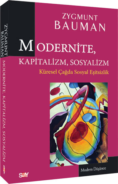 Modertnite, Kapitalizm, Sosyalizm-zoom-