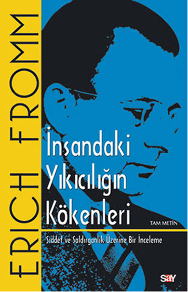 İnsandaki Yıkıcılığın Kökenleri-zoom-