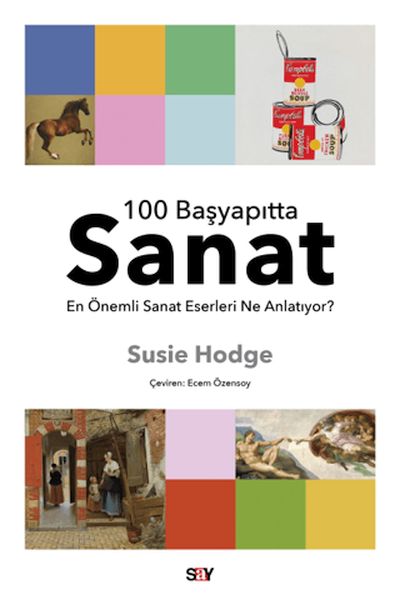 100 Başyapıtta Sanat - En Önemli Sanat Eserleri Ne Anlatıyor?-zoom-