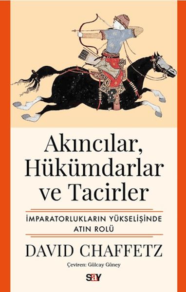 Akıncılar, Hükümdarlar ve Tacirler-zoom-