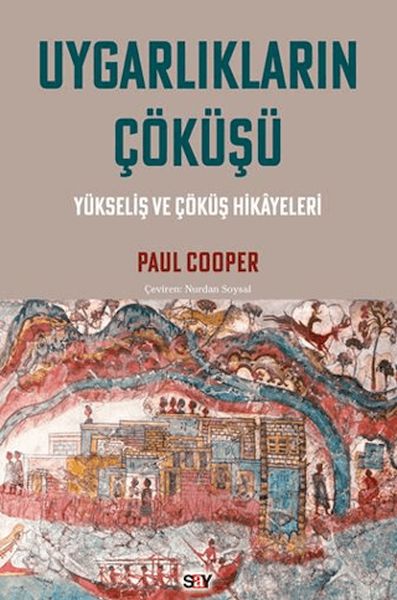 Uygarlıkların Çöküşü-zoom-