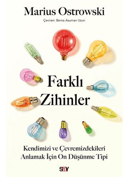 Farklı Zihinler Kendimizi ve Çevremizdekileri Anlamak İçin On Düşünme Tipi-zoom-