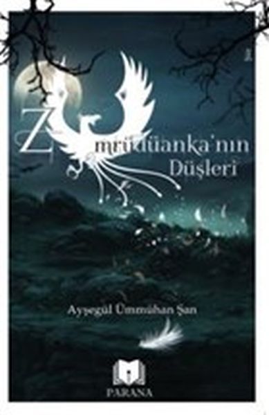 Zümrüdüanka’nın Düşleri-zoom-