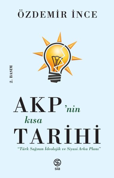 AKP’nin Kısa Tarihi - Türk Sağının İdeolojik ve Siyasi Arka Planı-zoom-