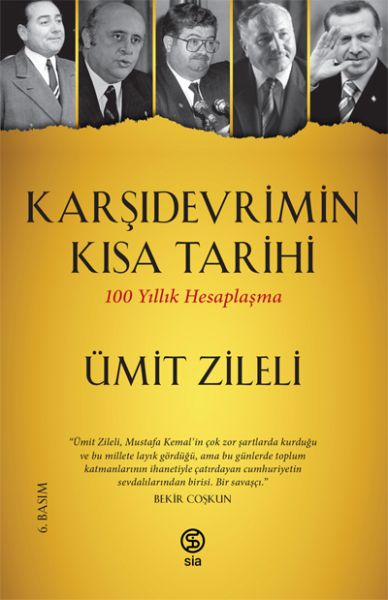 Karşıdevrimin Kısa Tarihi - 100 Yıllık Hesaplaşma-zoom-
