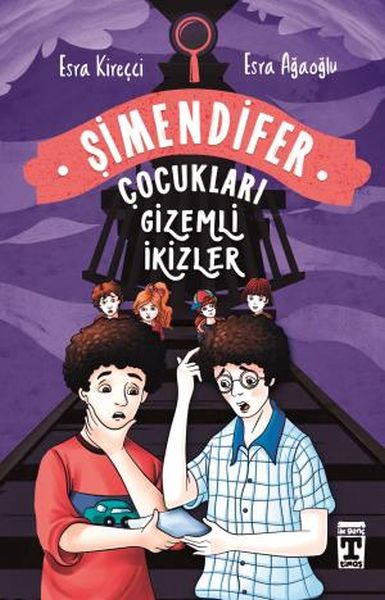 Gizemli İkizler - Şimendifer Çocukları-zoom-