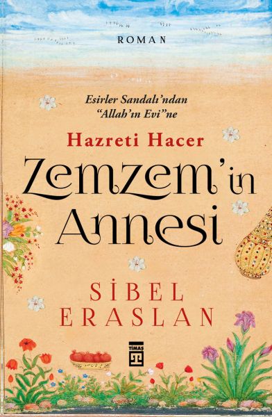 Zemzemin Annesi Hazreti Hacer-zoom-