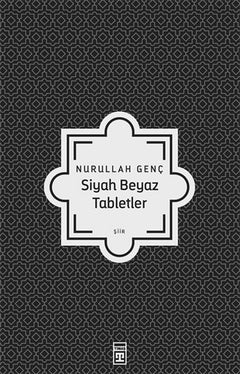 Siyah Beyaz Tabletler