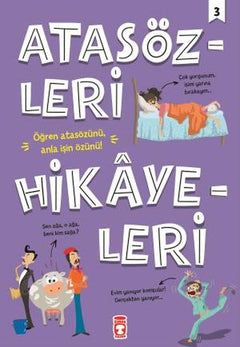 Atasözleri Hikayeleri - 3