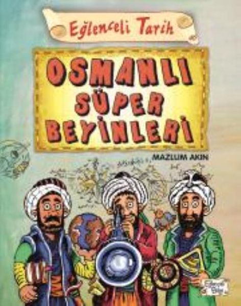 Eğlenceli Tarih 40 Osmanlı Süper Beyinleri-zoom-