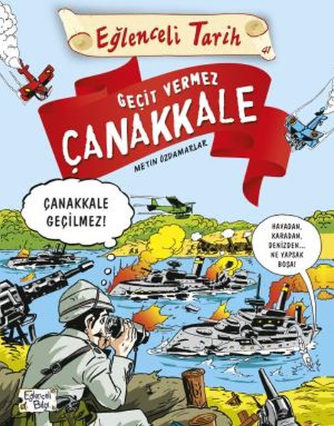Geçit Vermez Çanakkale - Eğlenceli Tarih-zoom-