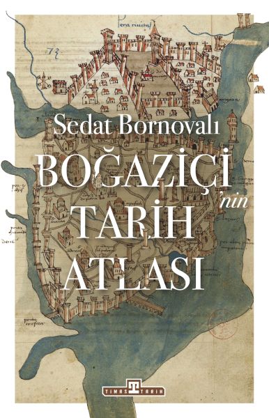 Boğaziçi'nin Tarih Atlası-zoom-