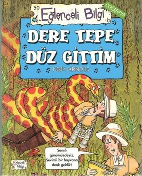 Eğlenceli Bilgi Coğrafya 50 - Dere Tepe Düz Gittim-zoom-