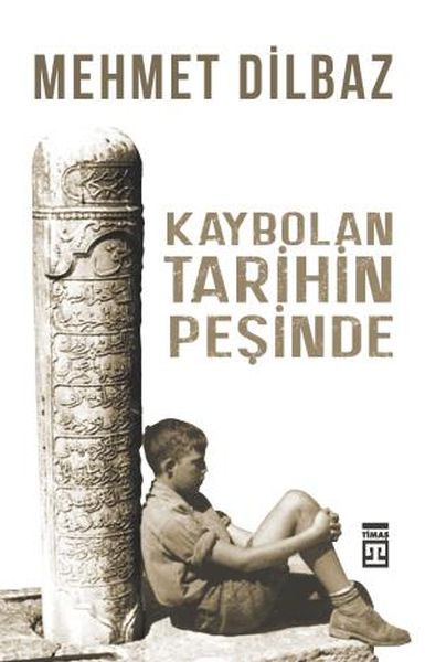 Kaybolan Tarihin Peşinde-zoom-