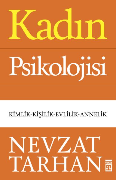 Kadın Psikolojisi - Kimlik-Kişilik-Evlilik-Annelik-zoom-