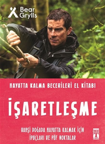 İşaretleşme - Hayatta Kalma Becerileri El Kitabı 5-zoom-