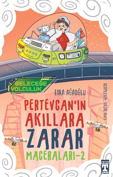 Geleceğe Yolculuk - Pertevcan'ın Akıllara Zarar Maceraları 2-zoom-