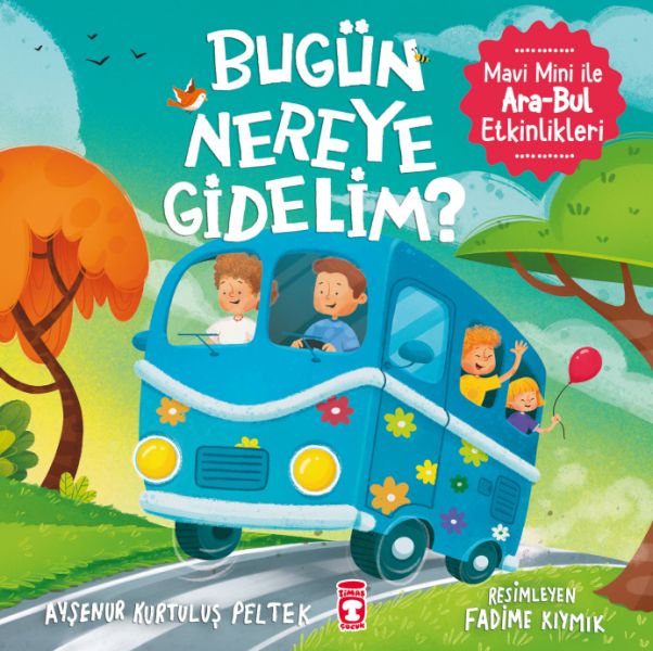Bugün Nereye Gidelim? - Mavi Mini İle Ara-Bul Etkinlikleri-zoom-