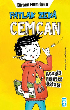 Patlak Zeka Cemcan - Acayip Fikirler Ustası (Fleksi Cilt)