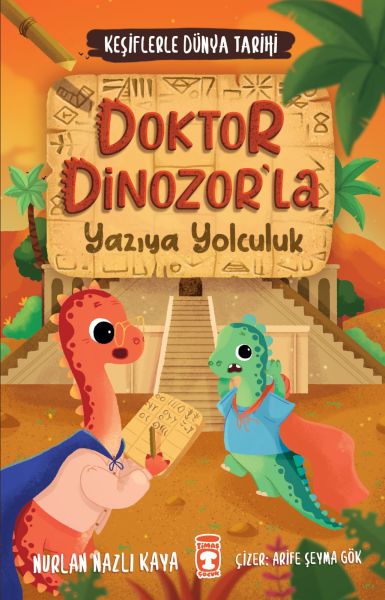 Doktor Dinozorla Yazıya Yolculuk - Keşiflerle Dünya Tarihi 2-zoom-