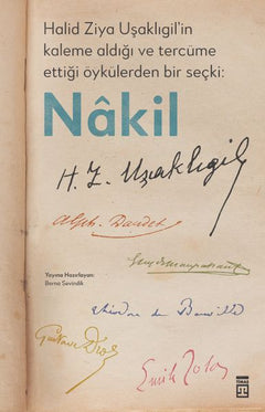 Halid Ziya Uşaklıgil’in Kaleme Aldığı ve Tercüme Ettiği Öykülerden Bir Seçki: Nâkil