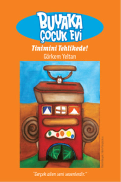 Buyaka Çocuk Evi / Tinimini Tehlikede!-zoom-