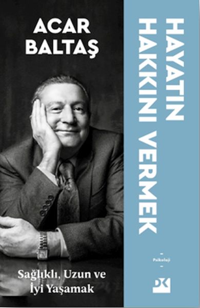 Hayatın Hakkını Vermek - Sağlıklı Uzun ve Mutlu Yaşamak-zoom-