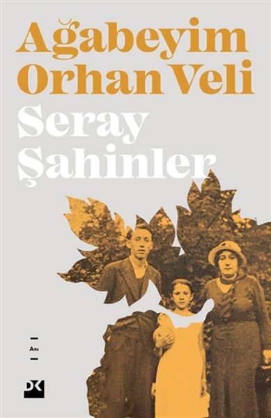 Ağabeyim Orhan Veli-zoom-