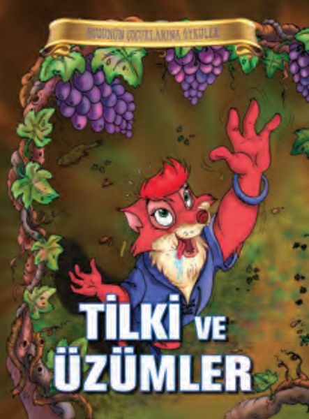 Bugünün Çocuklarına Öyküler - Tilki ve Üzümler-zoom-