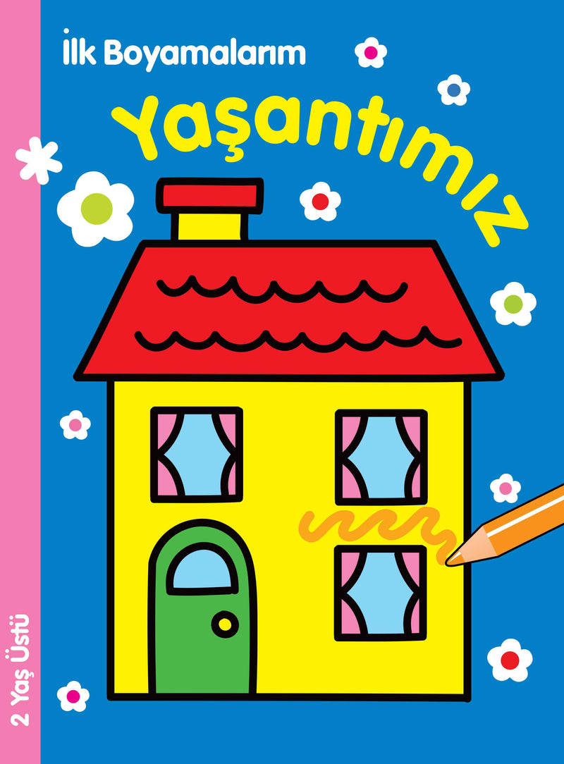 İlk Boyamalarım - Yaşantımız-zoom-