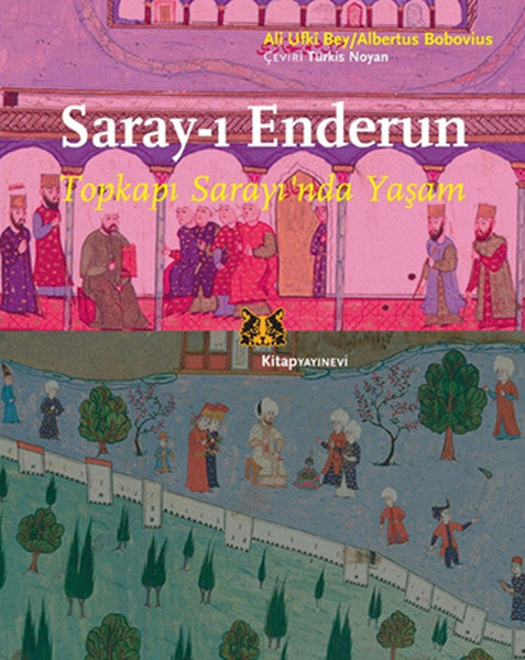 Saray-ı Enderun  - Topkapı Sarayı'nda Yaşam-zoom-
