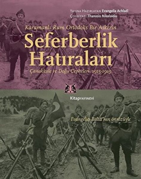 Karamanlı Rum Ortodoks Bir Askerin Seferberlik Hatıraları-zoom-