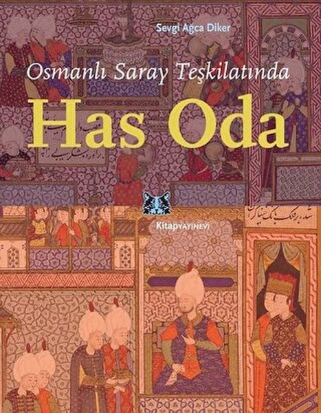 Osmanlı Saray Teşkilatında Has Oda-zoom-