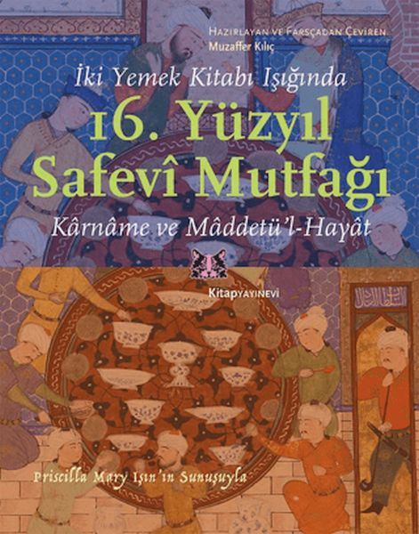 İki Yemek Kitabı Işığında 16. Yüzyıl Safevi Mutfağı-zoom-