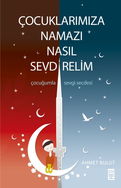 Çocuklarımıza Namazı Nasıl Sevdirelim-zoom-