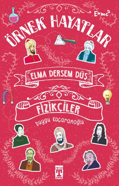Elma Dersem Düş-Fizikçiler