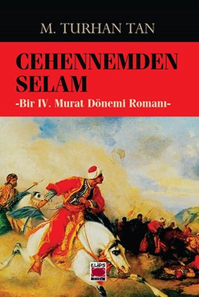 Cehennemden Selam-Bir IV. Murat Dönemi Romanı-zoom-