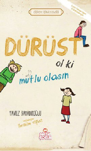 Dürüst Ol ki Mutlu Olasın-zoom-