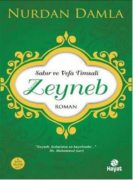 Sabır ve Vefa Timsali Hz. Zeyneb-zoom-