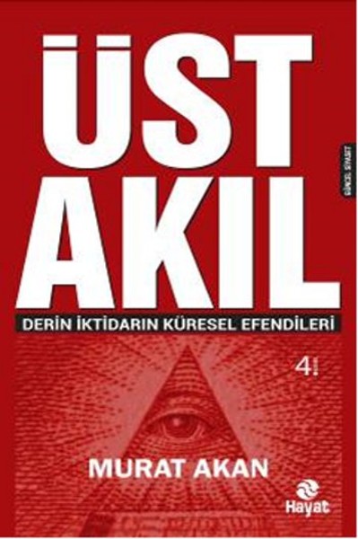 Üst Akıl  Derin İktidarın Küresel Efendileri-zoom-