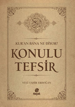 Kur’an Bana Ne Diyor? Konulu Tefsir