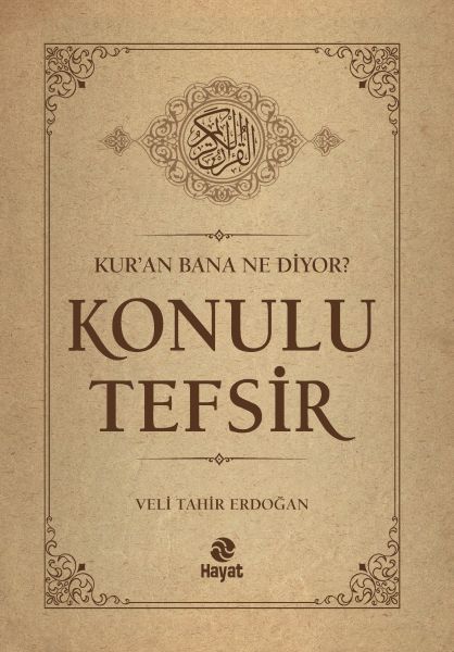 Kur’an Bana Ne Diyor? Konulu Tefsir-zoom-
