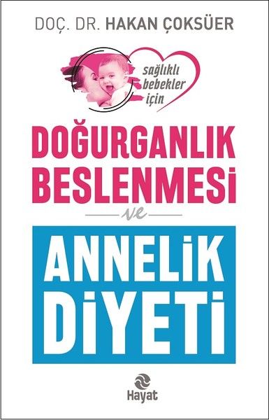 Doğurganlık Beslenmesi ve Annelik Diyeti-zoom-