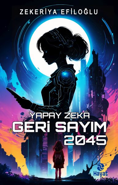 Yapay Zekâ Geri Sayım 2045-zoom-