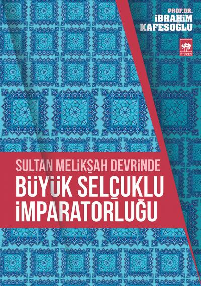 Sultan Melikşah Devrinde Büyük Selçuklu İmparatorluğu-zoom-