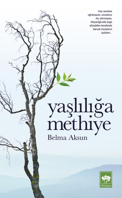 Yaşlılığa Methiye-zoom-